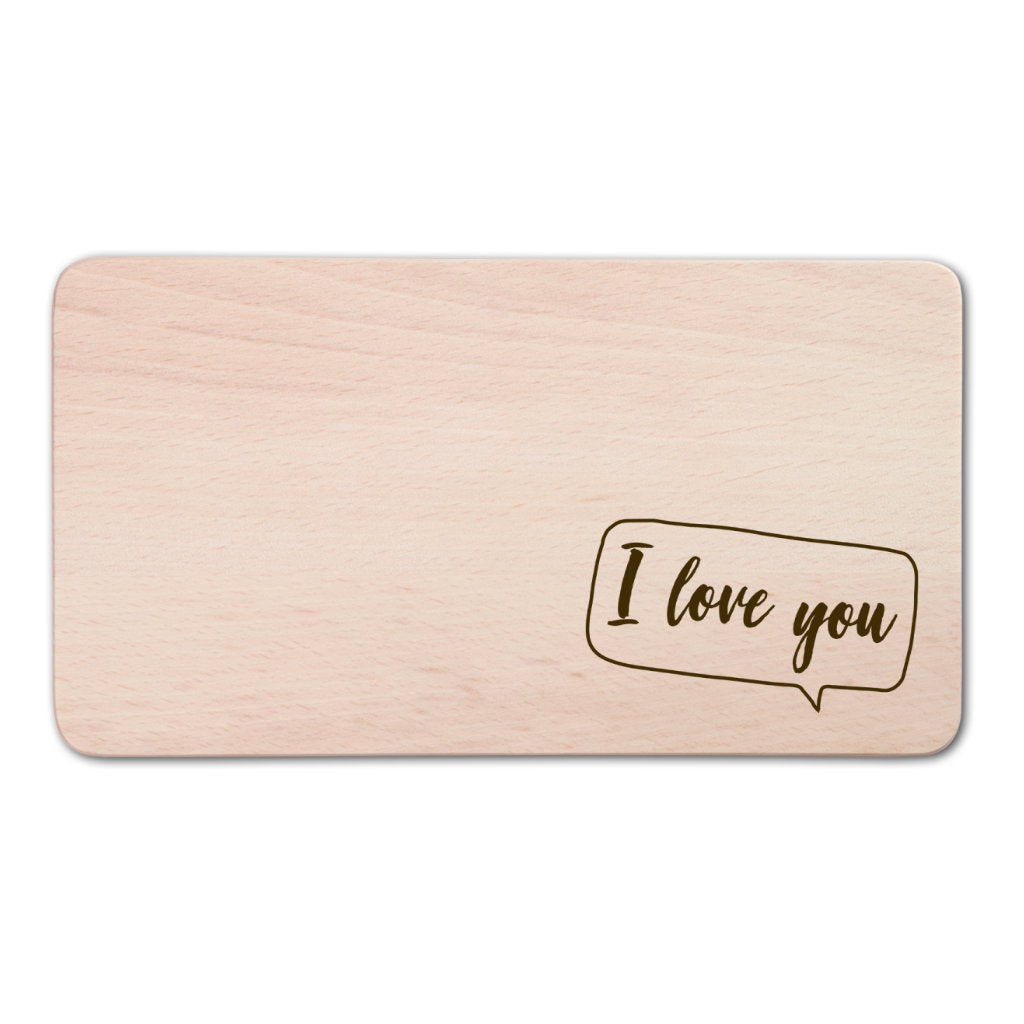 Frühstücksbrettchen mit Gravur "I love you“