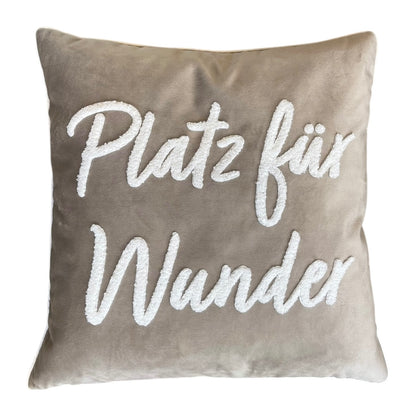Pad Kissenhülle LETTERS "Platz für Wunder", taupe